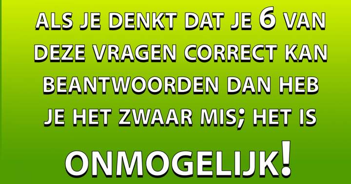 Deze Quiz Is Een Echte Uitdaging!