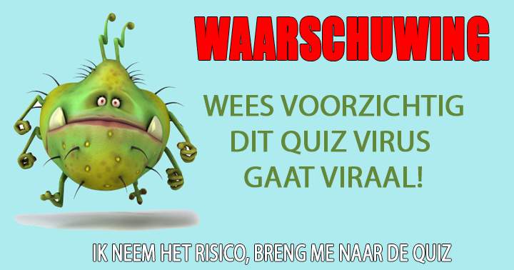 Pas op voor het quiz virus!