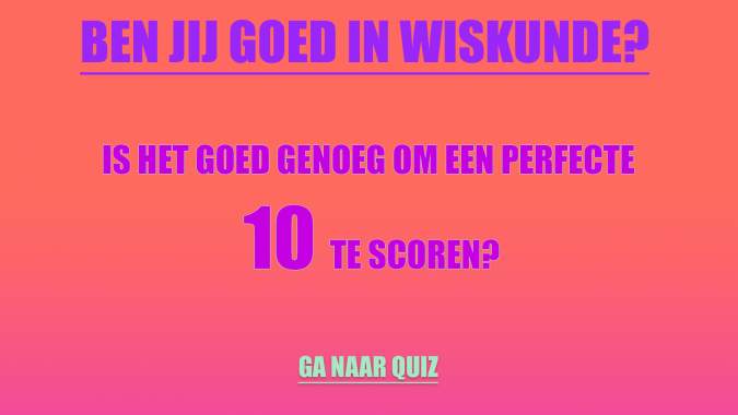 Wiskunde Quiz