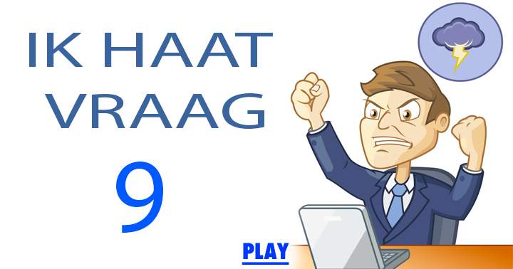 Weet jij het antwoord op vraag 9?