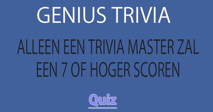 Ben jij een Trivia Master?