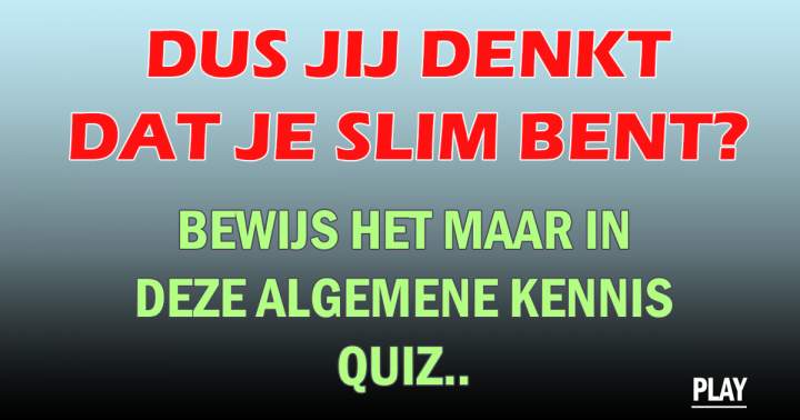 Quiz: Algemene Kennis Quiz