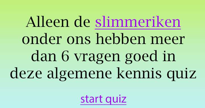 Banner for Behoor jij tot die slimme mensen?