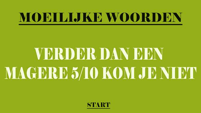 Banner for Helaas, maar meer dan een magere 5 wordt 't niet!