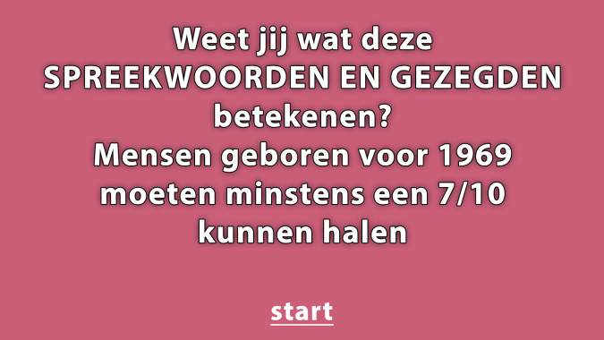 Banner for Speel de spreekwoorden/gezegden quiz