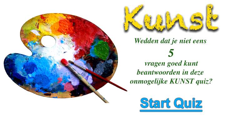 Wedden dat je niet eens 5 vragen goed kunt beantwoorden in deze kunst quiz.