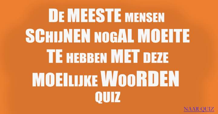 10 moeilijke woorden met 2 mogelijke betekenissen