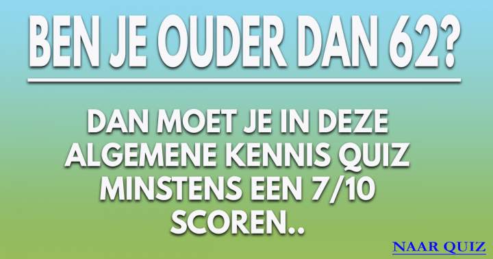 Ben je ouder dan 62? Succes!