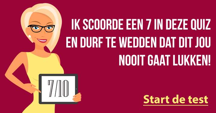 Versla jij wel mijn score?