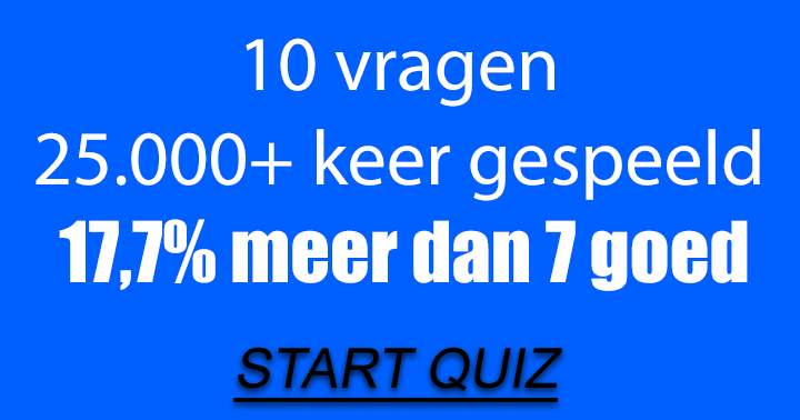 Minder dan 20% van de spelers haalt een 7!