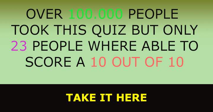 Only 23 people got a perfect 10 in this general knowledhge quiz