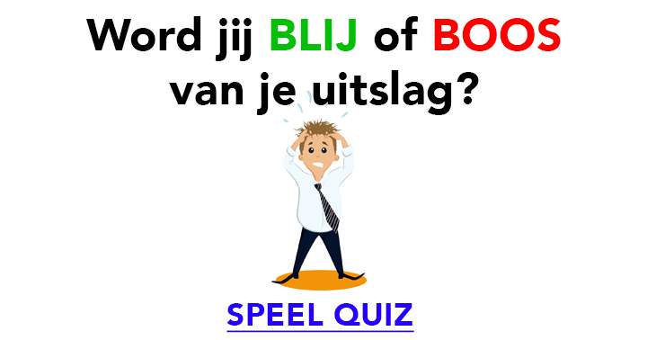 Word jij ook zo boos van jouw uitslag?