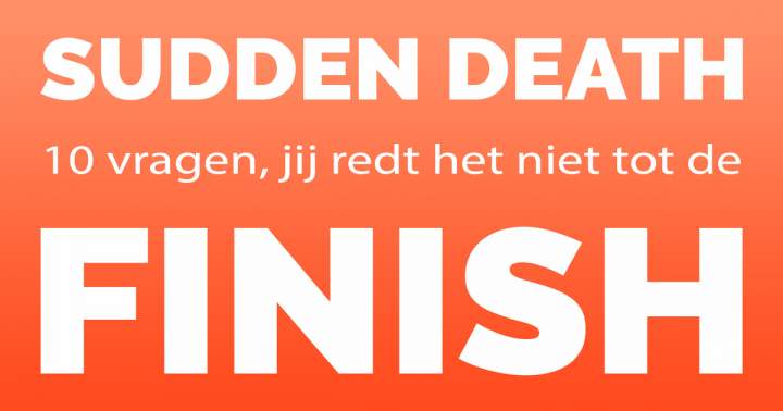 Quiz: Sudden Death